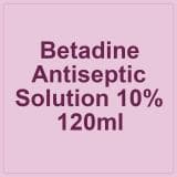 Betadine Antiseptic Solution 10% 120ml